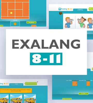 Exalang 8-11 logiciel d'évaluation du langage des 8 à 11 ans à destination des orthophonistes