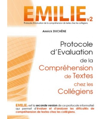 Emilie logiciel d'évaluation de la compréhension écrite chez le collégien.